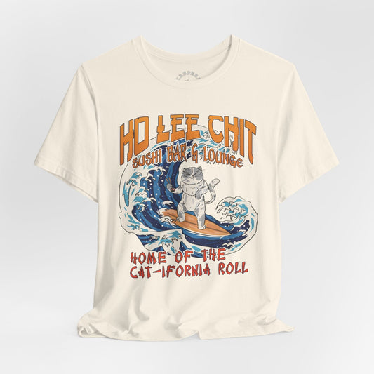 Ho Lee Chit - Sushi Bar & Lounge T-Shirt
