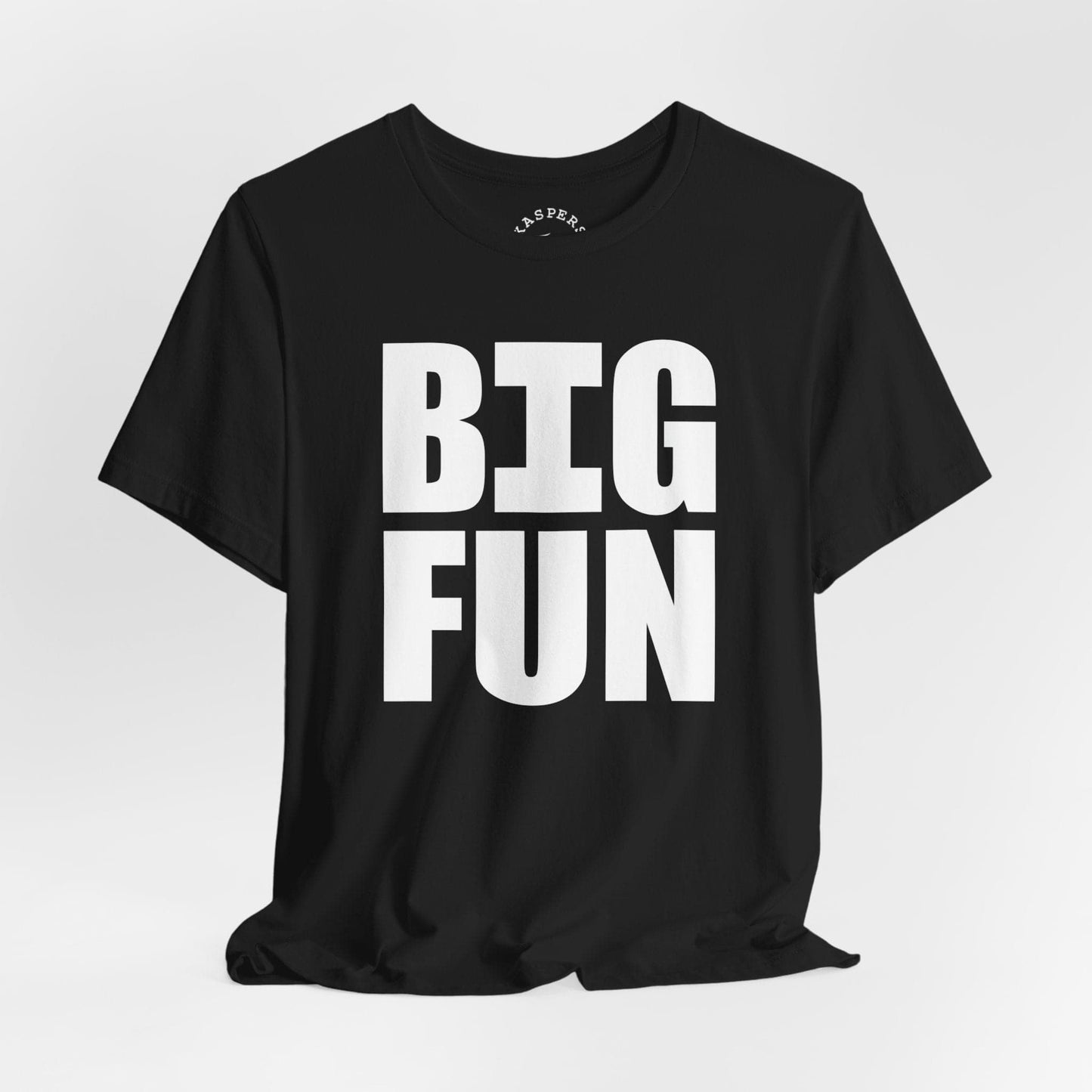 Big Fun T-Shirt