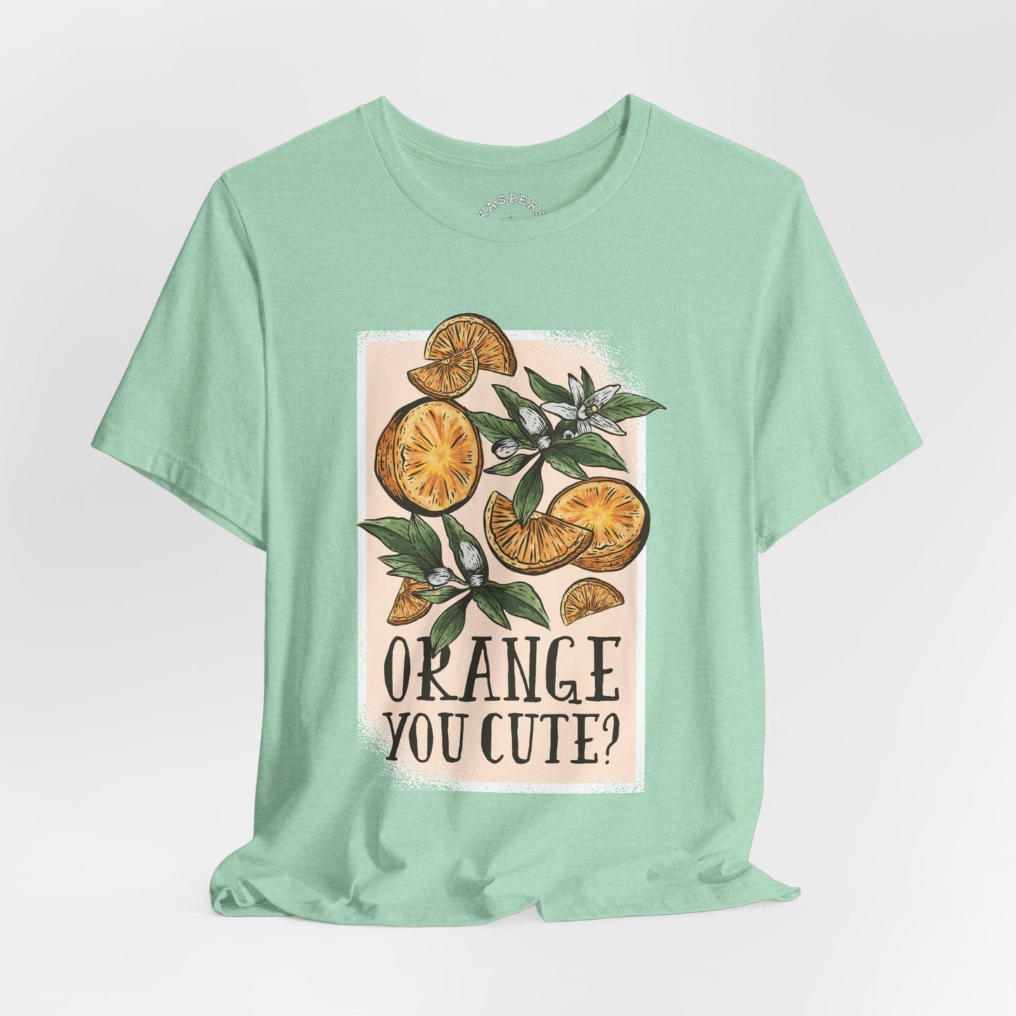 Orange You Cute? T-Shirt