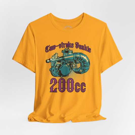 Two-Stroke Junkie 200cc T-Shirt