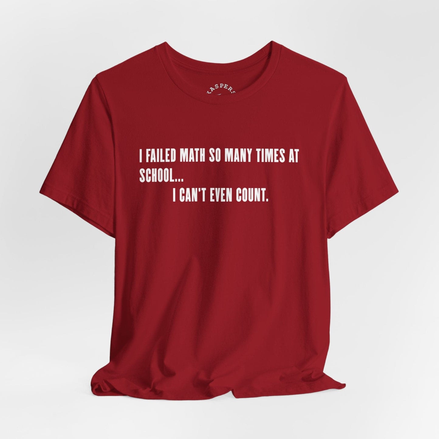 Failed Math T-Shirt