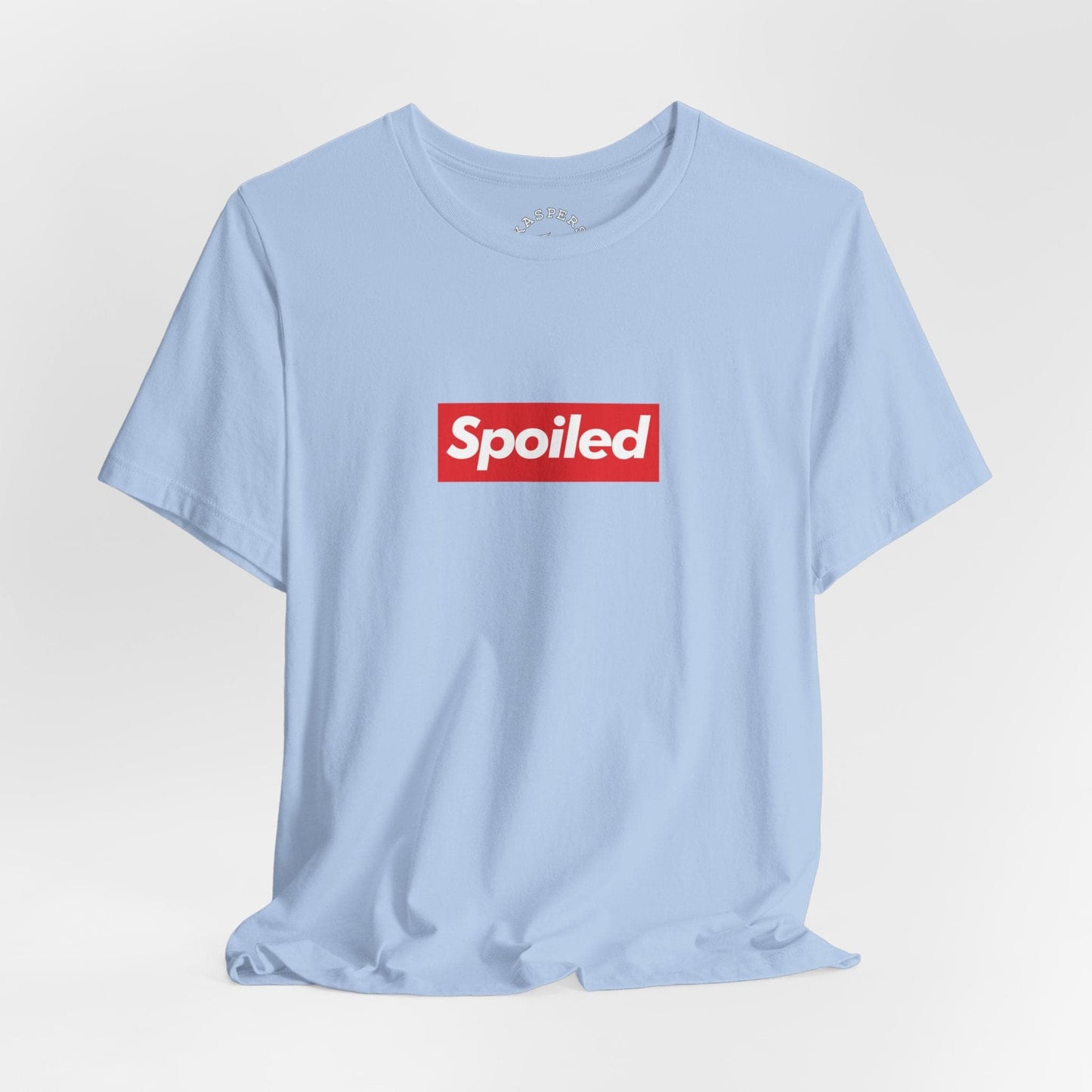 Spoiled T-Shirt