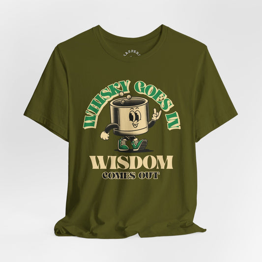Whisky Goes In T-Shirt