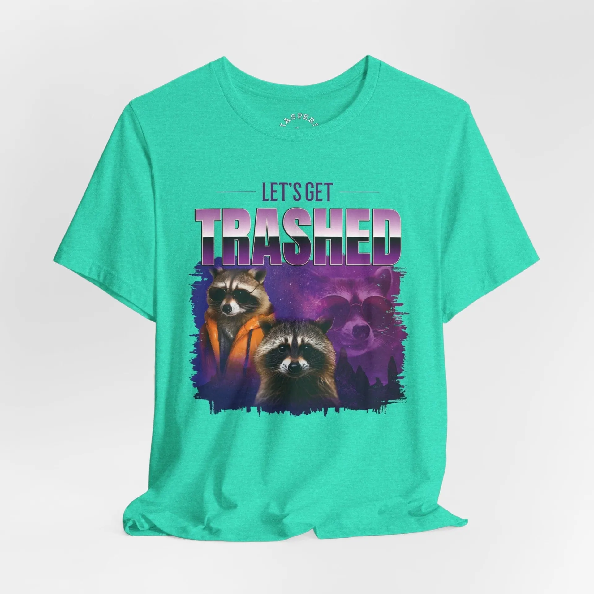 Let's Get Trashed T-Shirt