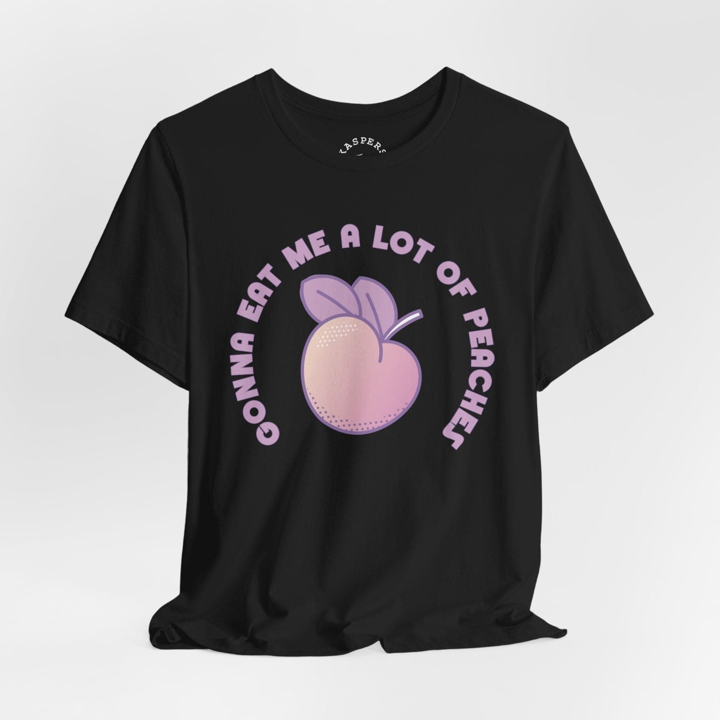 Gonna Eat Me A Lot Of Peaches T-Shirt