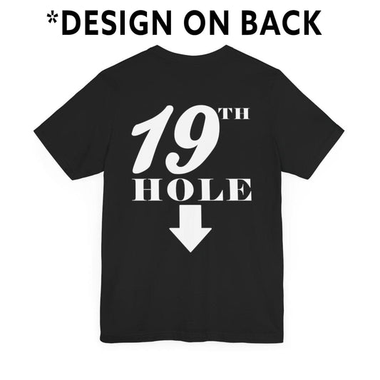 19th Hole - * Print on Back T-shirt in the color: Black - Kaspers Tees