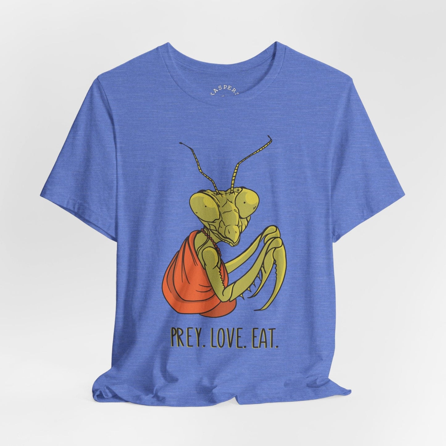 Prey. Love. Eat. T-Shirt
