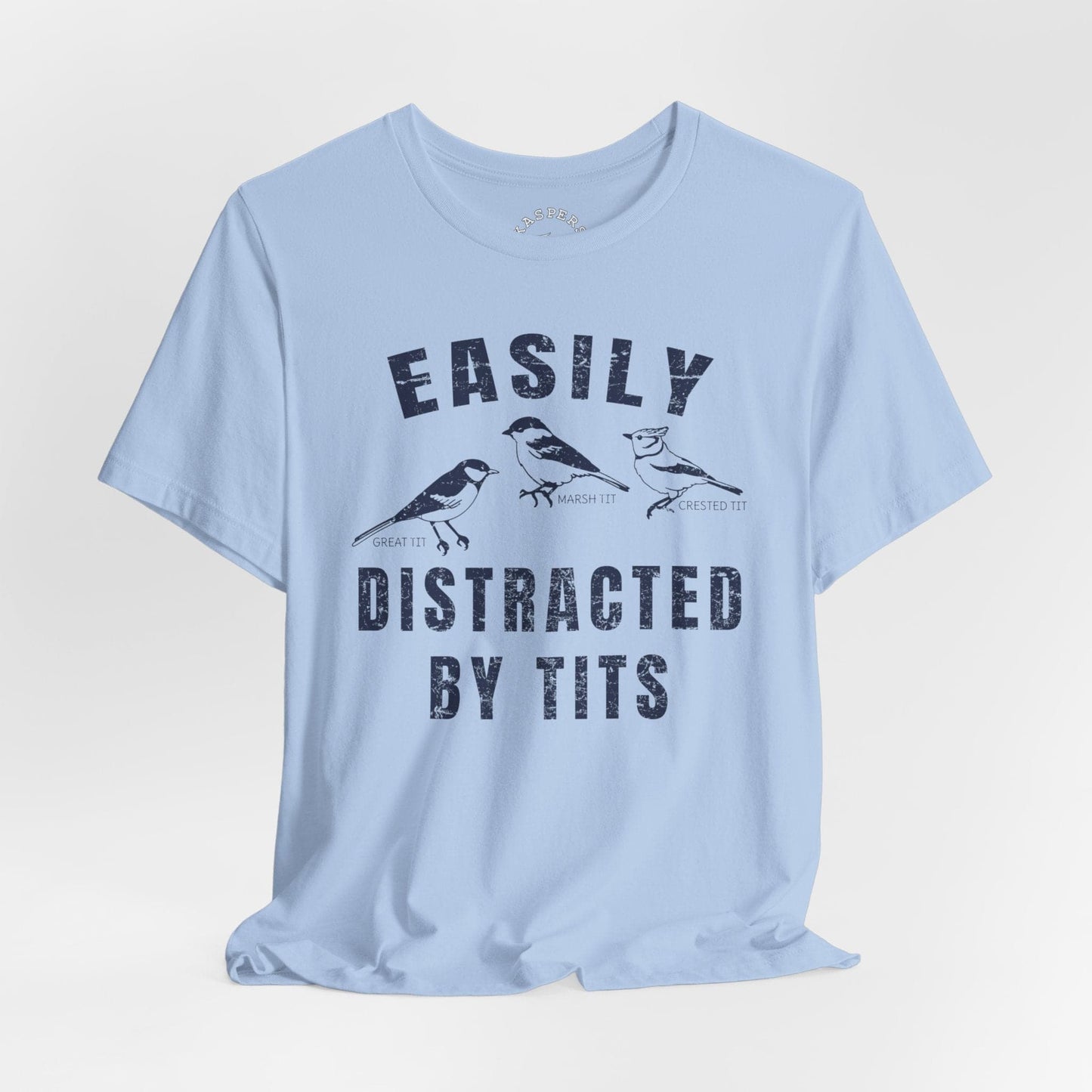 Easily Distracted By Tits T-Shirt