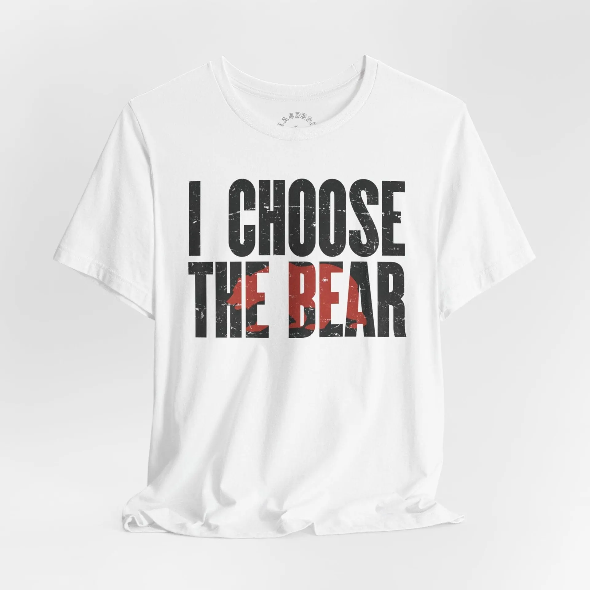 I Choose The Bear T-Shirt