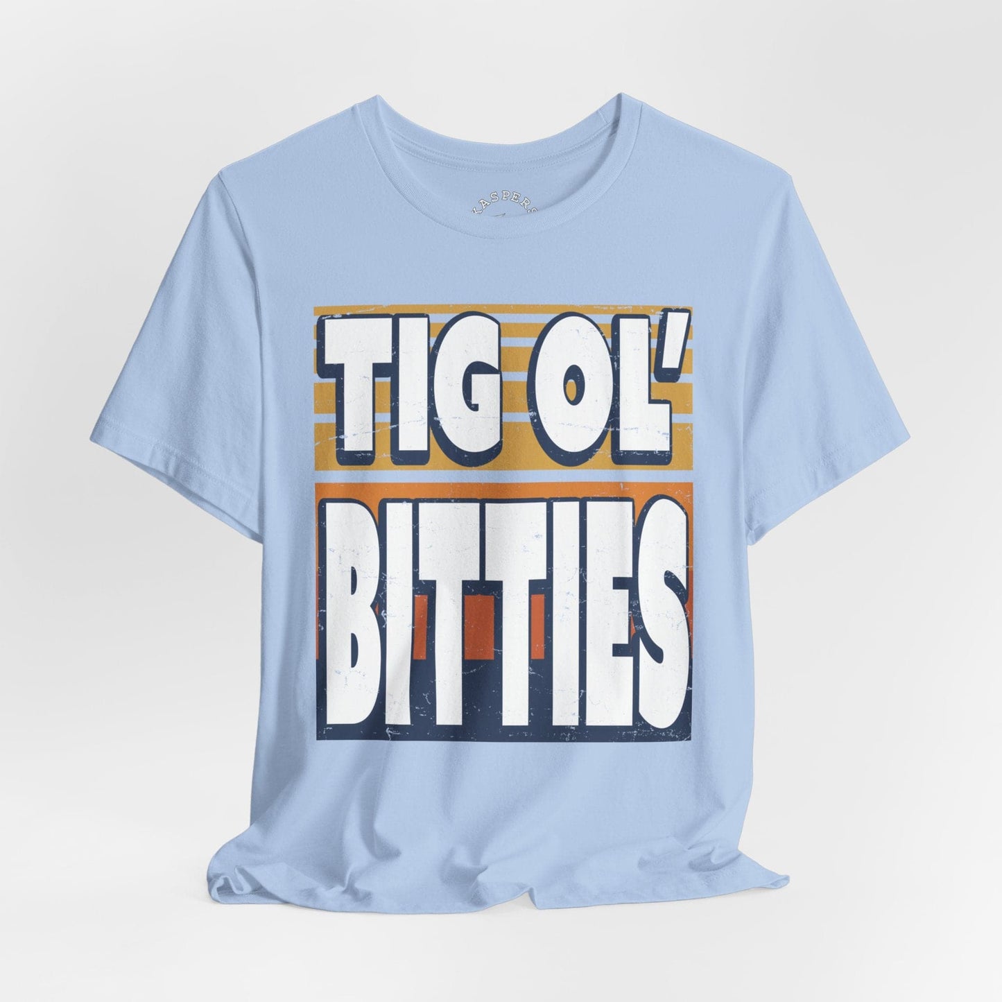 Tig Ol' Bitties T-Shirt