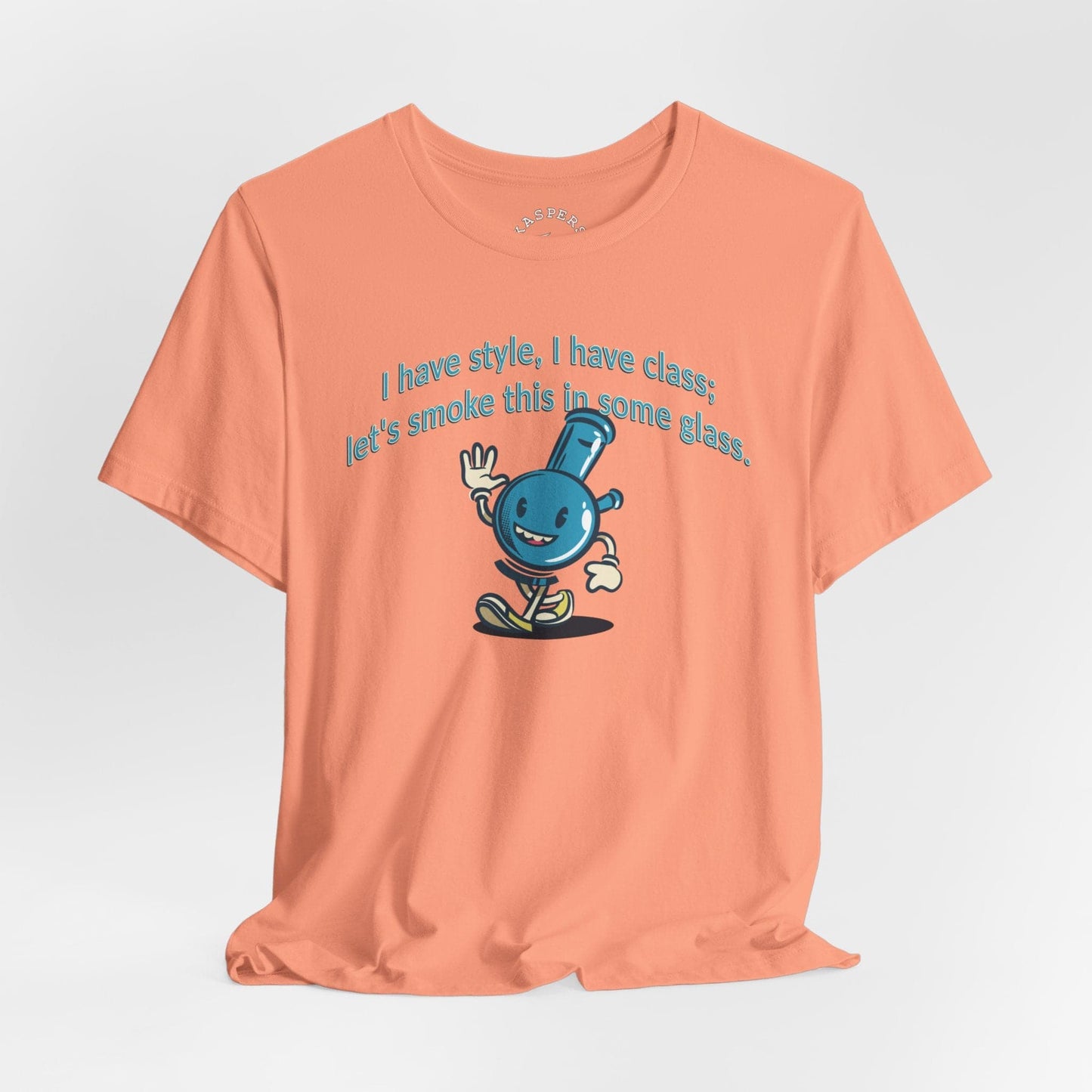 I Have Style T-Shirt