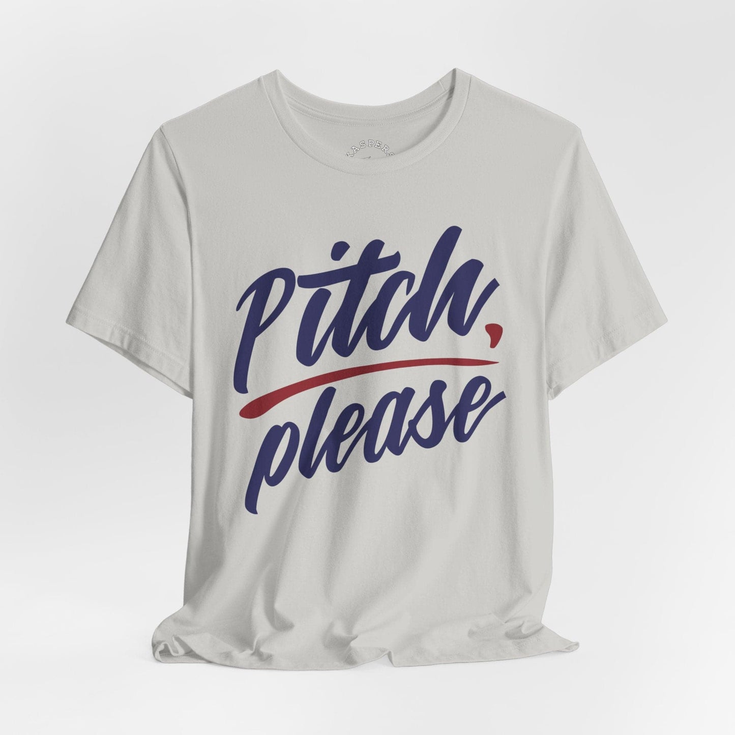 Pitch, Please T-Shirt