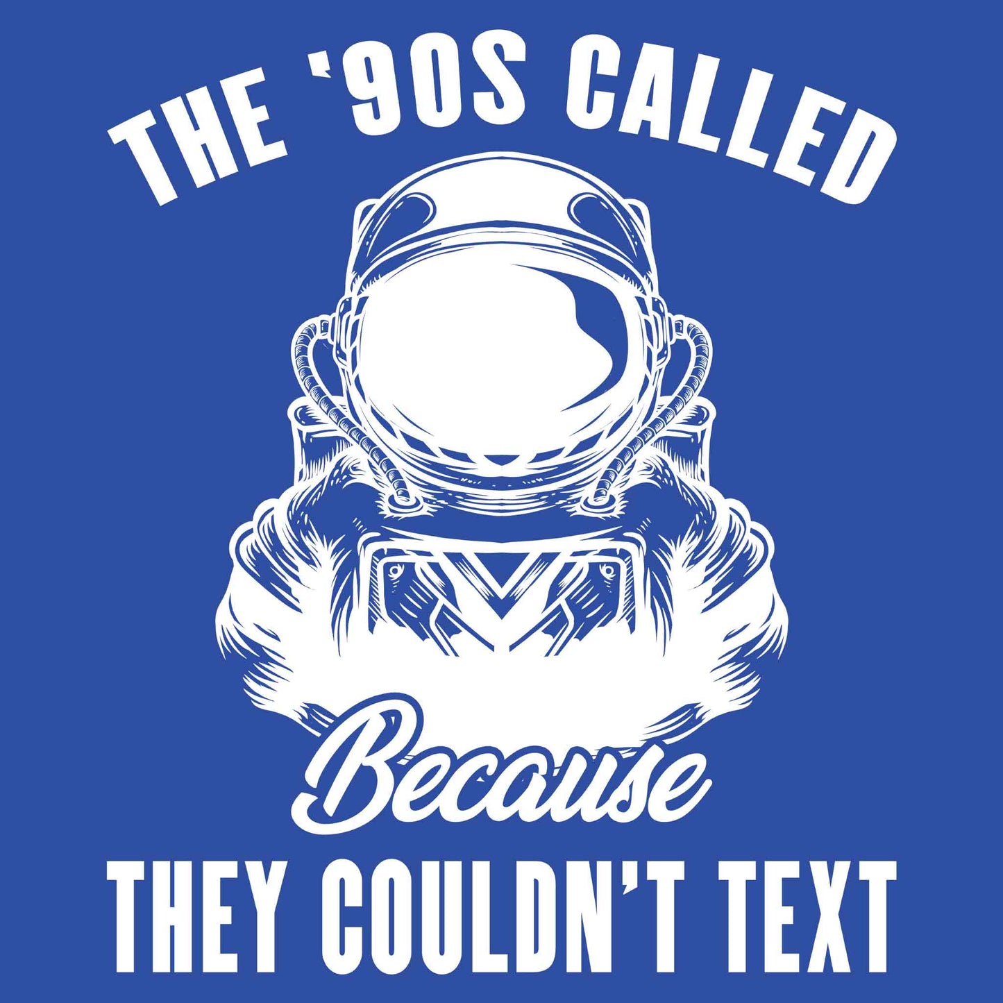 The 90s Called T-Shirt