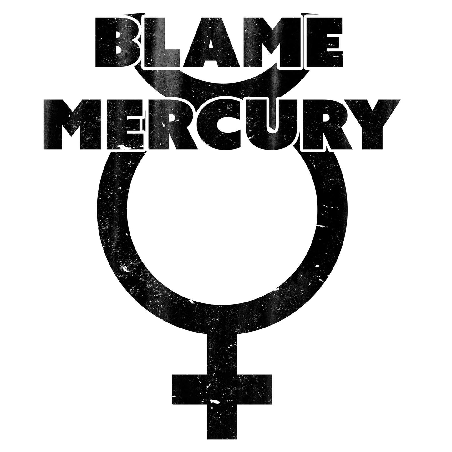 Blame Mercury T-Shirt