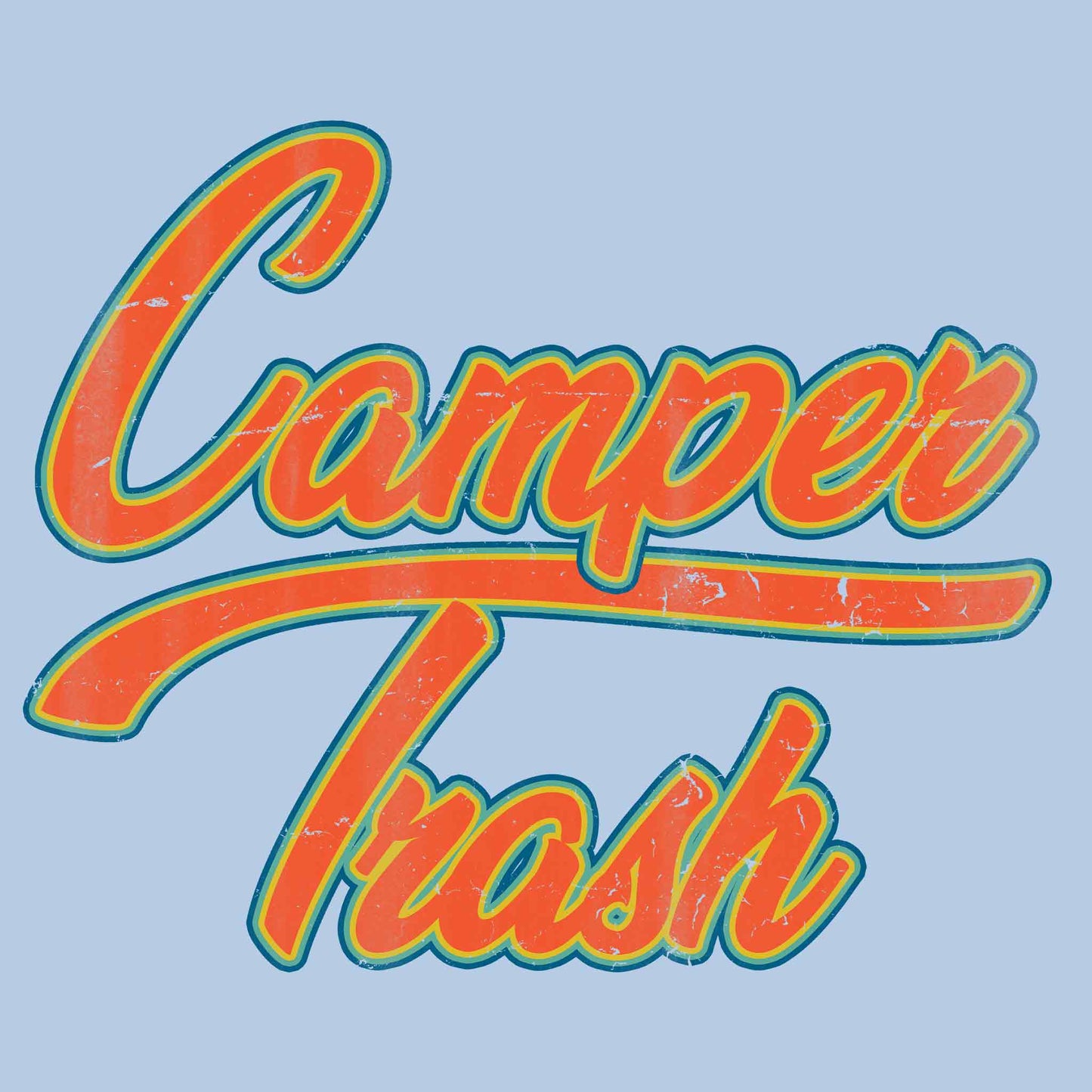 Camper Trash T-Shirt
