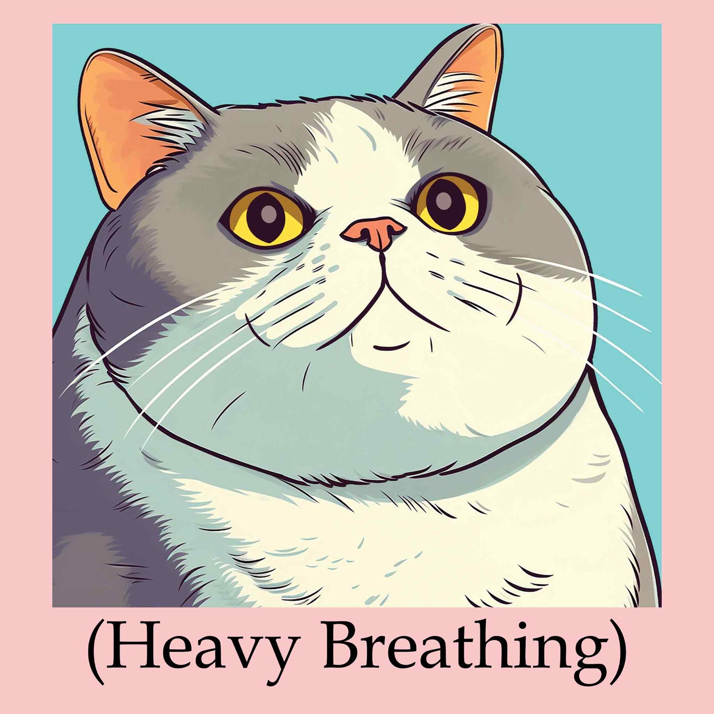 Fat Cat (Heavy Breathing) T-Shirt