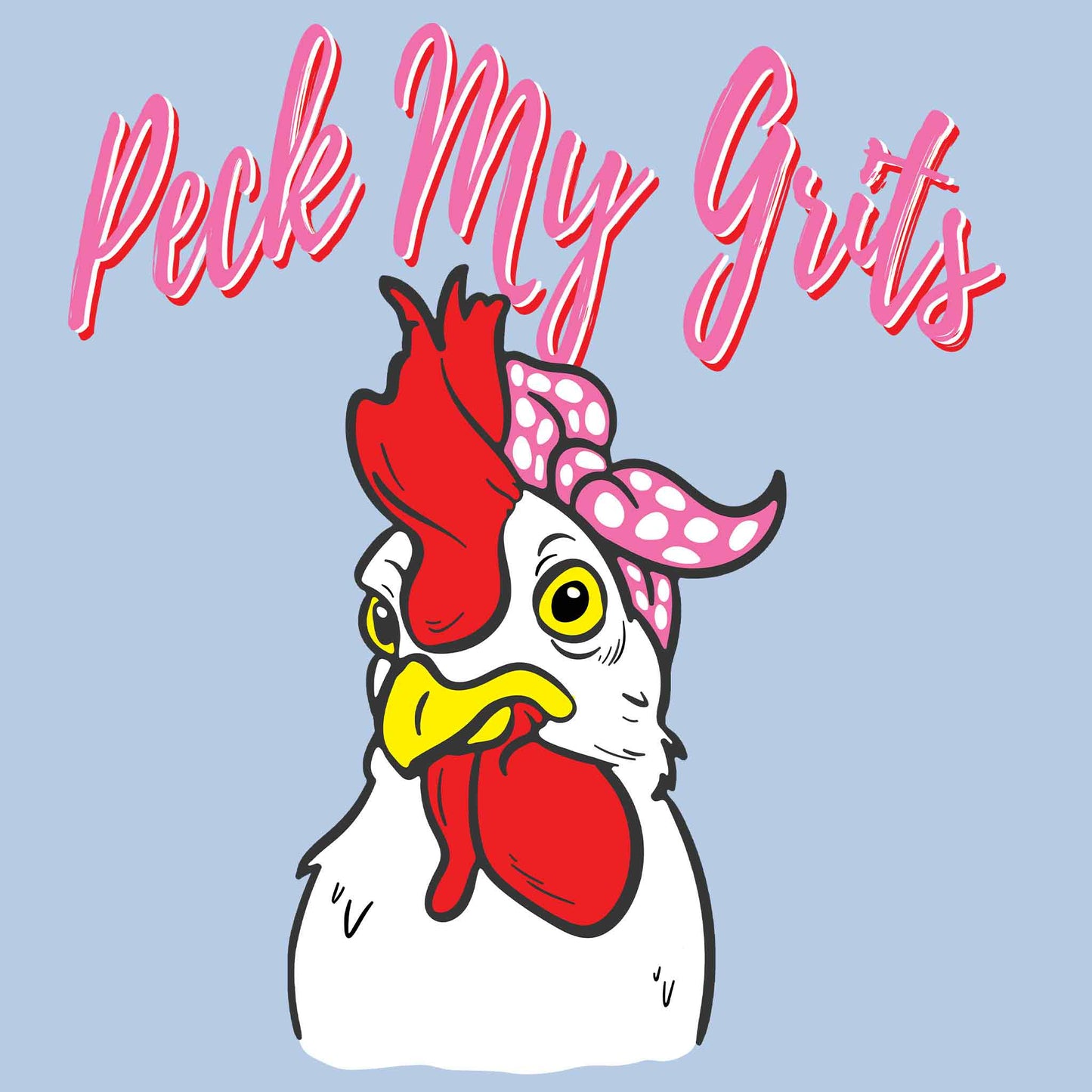 Peck My Grits T-Shirt