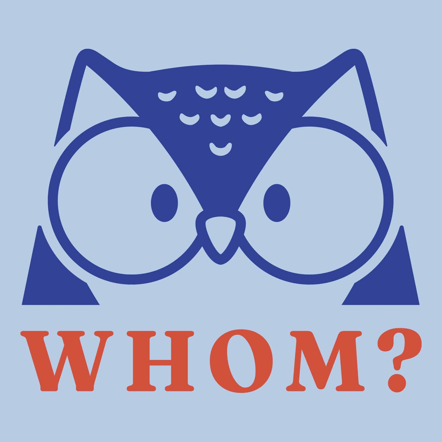 Whom? Grammar Owl T-Shirt