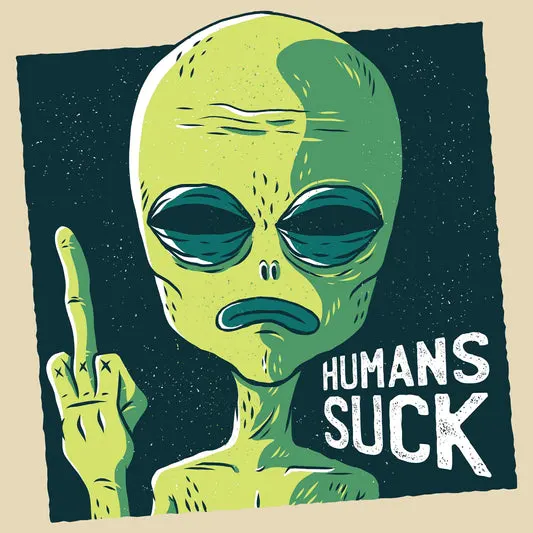 Humans Suck T-shirt in the color: Gold - Kaspers CuriosiTees